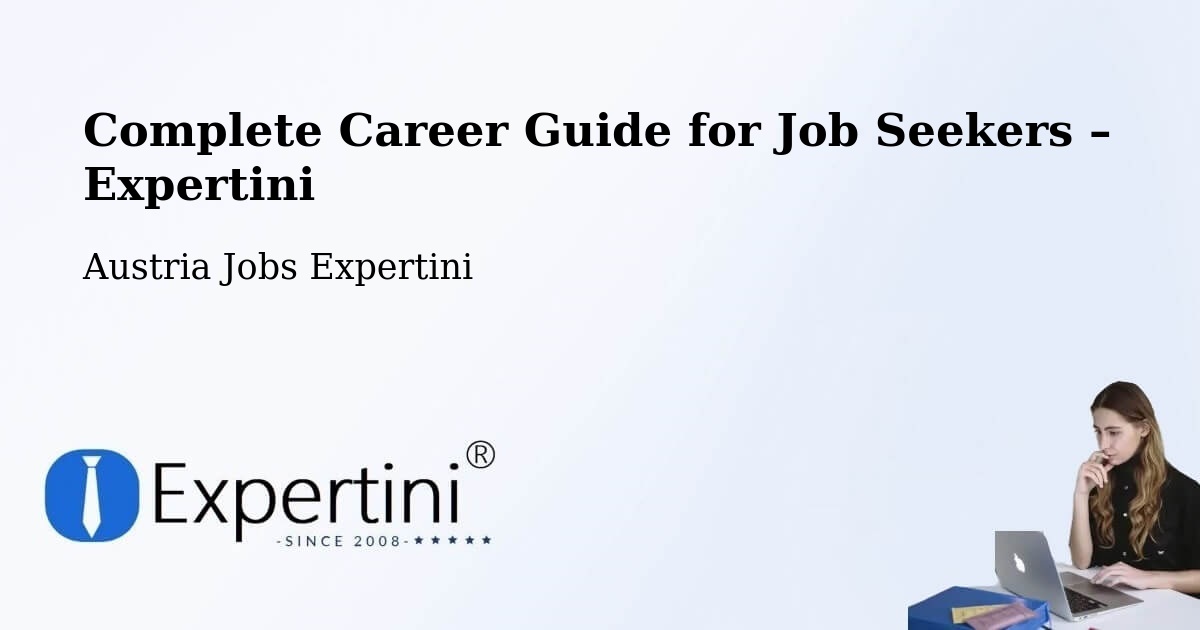 Career Guide for Job Seekers – Bernstein - Bernstein, Austria Jobs Expertini