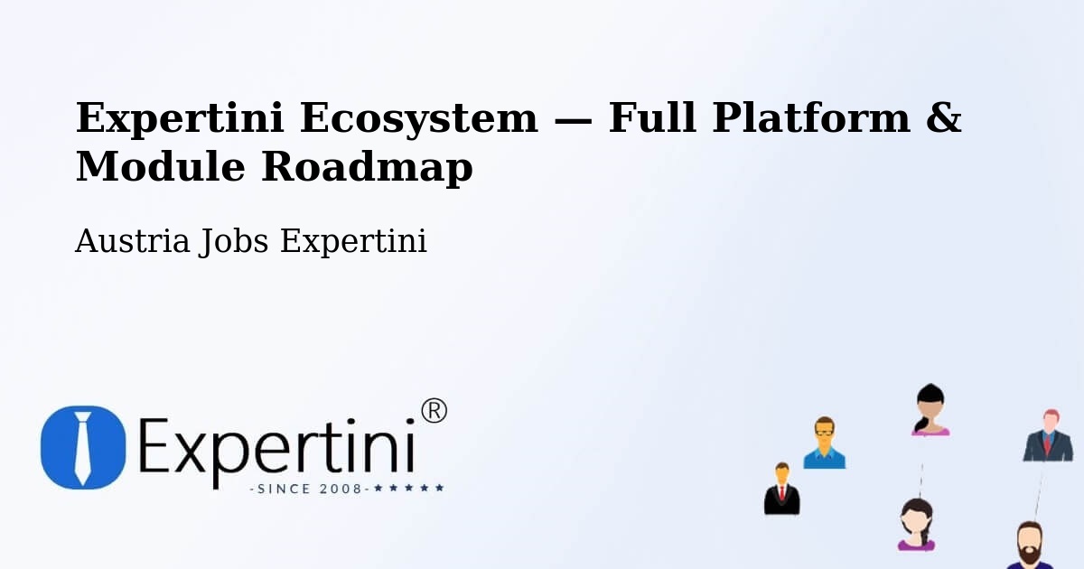 Expertini Ecosystem — Full Platform & Module Roadmap – Bernstein