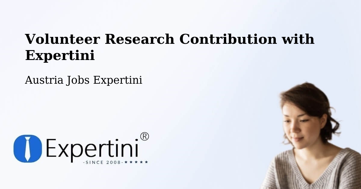 Volunteer Research Contribution Program – Bernstein - Austria Jobs Expertini